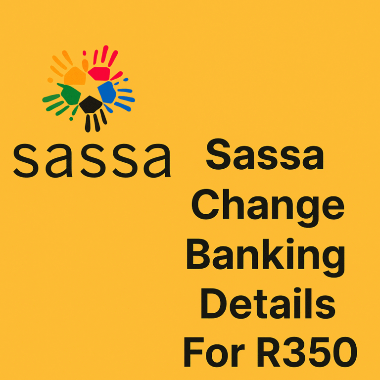 sassa change banking details for r350