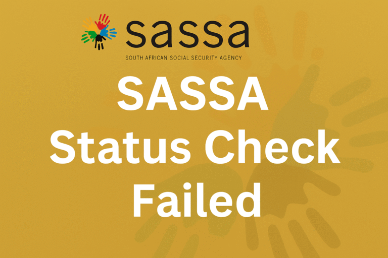 SASSA Status Check Failed